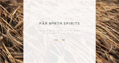 Desktop Screenshot of farnorthspirits.com